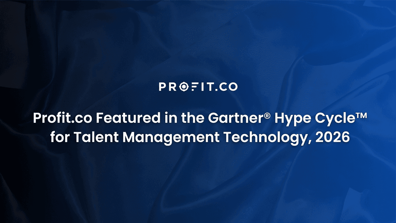 Profit.co Featured in the Gartner® Hype Cycle™ for Talent Management Technology, 2026