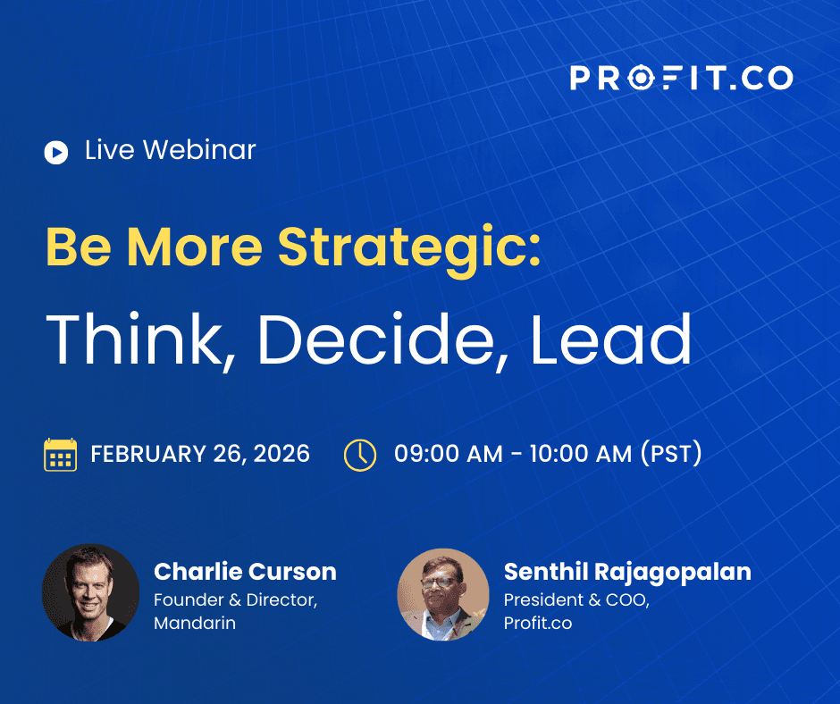 Be More Strategic: Think, Decide, Lead