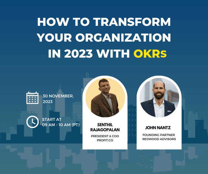 How to Transform your Organization in 2023 with OKRs