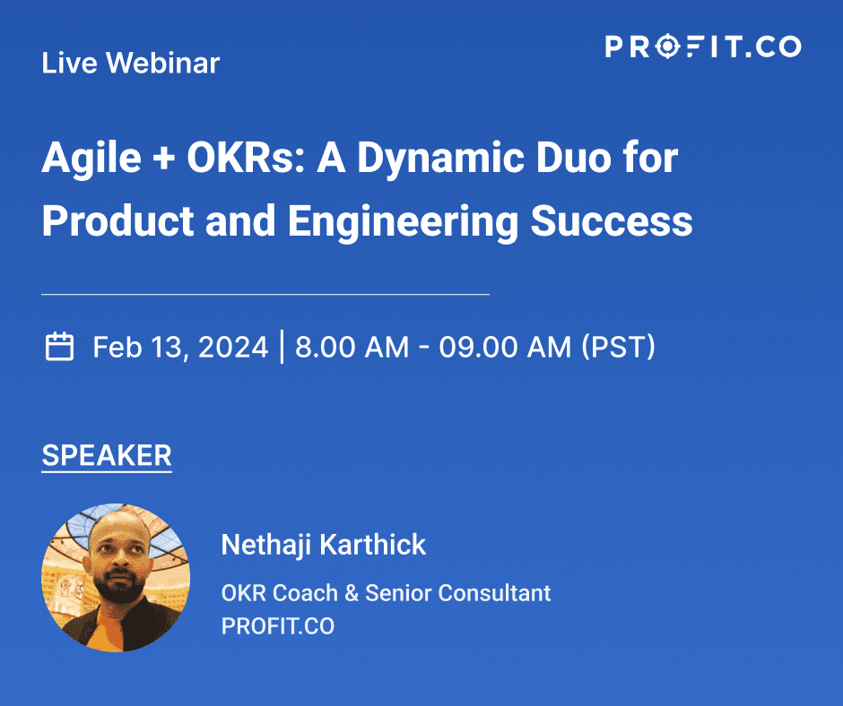 Agile + OKRs: A Dynamic Duo for Product and Engineering Success